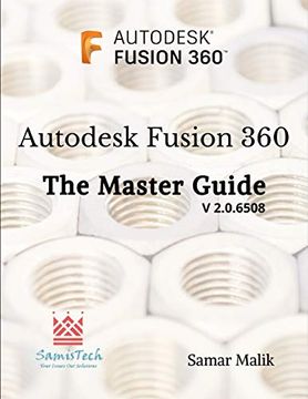 portada Autodesk Fusion 360 - the Master Guide (en Inglés)