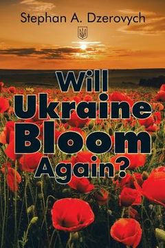 portada Will Ukraine Bloom Again? (en Inglés)