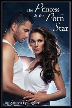 portada The Princess & the Porn Star (in English)