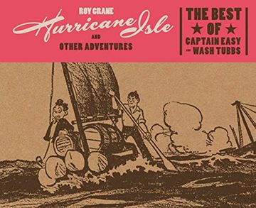portada Hurricane Isle and Other Adventures: The Best of Captain Easy (en Inglés)