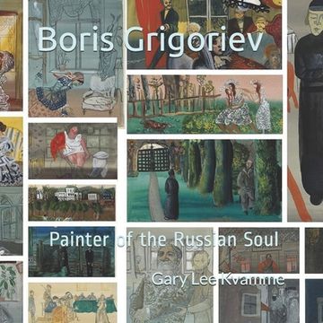 portada Boris Grigoriev: Painter of the Russian Soul (en Inglés)