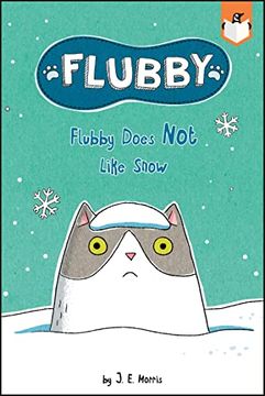 portada Flubby Does not Like Snow (en Inglés)