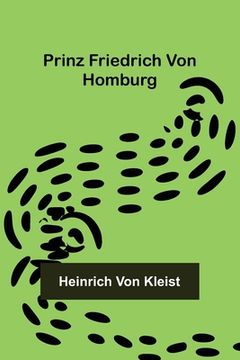 portada Prinz Friedrich von Homburg