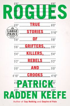 portada Rogues: True Stories of Grifters, Killers, Rebels and Crooks (Random House Large Print) 