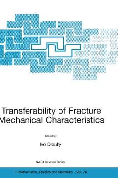 portada transferability of fracture mechanical characteristics (en Inglés)