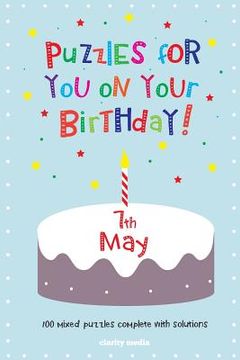 portada Puzzles for you on your Birthday - 7th May (en Inglés)