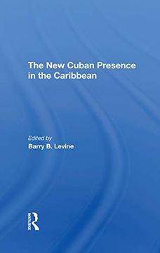 portada The new Cuban Presence in the Caribbean (in English)