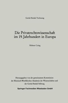 portada Die Privatrechtswissenschaft im 19. Jahrhundert in Europa (in German)