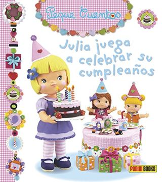 portada Julia Juega a Celebrar su Cumpleaños