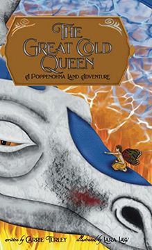 portada The Great Cold Queen: A Poppenohna Land Adventure (in English)