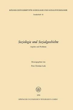 portada Soziologie Und Sozialgeschichte: Aspekte Und Probleme (en Alemán)