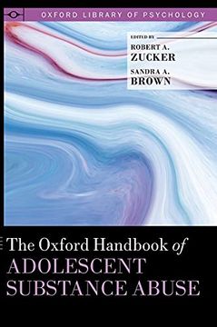 portada Oxford Handbook of Adolescent Substance Abuse (Oxford Library of Psychology) 