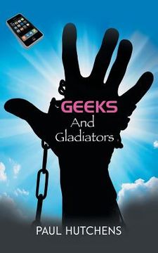portada Geeks and Gladiators (en Inglés)