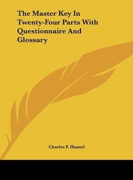 portada the master key in twenty-four parts with questionnaire and glossary (en Inglés)