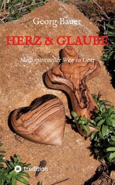 portada Herz & Glaube: Mein spiritueller Weg zu Gott (in German)