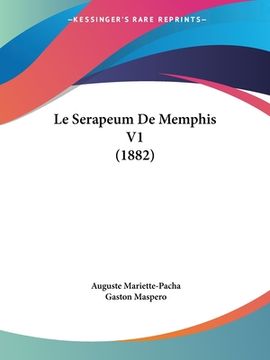 portada Le Serapeum De Memphis V1 (1882) (en Francés)