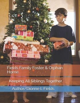 portada Fields Family Foster & Orphan Home (en Inglés)
