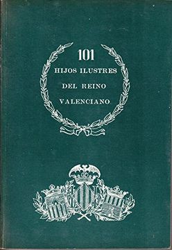 portada 101 Hijos Ilustres del Reino Valenciano Tomo ii