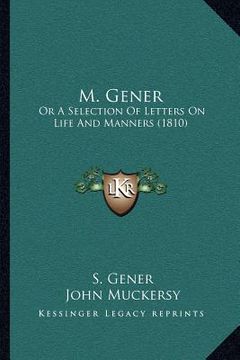 portada m. gener: or a selection of letters on life and manners (1810) (en Inglés)