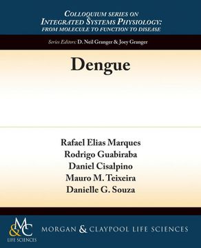 portada Dengue (Colloquium Integrated Systems Physiology: From Molecule to Function to Disease) (in English)