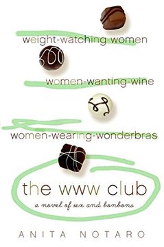portada the www club: a novel of sex and bon bons (in English)