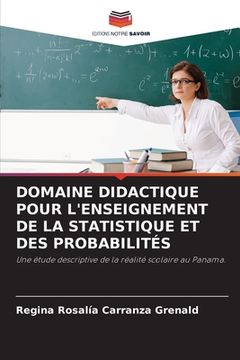 portada Domaine Didactique Pour l'Enseignement de la Statistique Et Des Probabilités (en Francés)