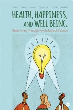 portada Health, Happiness, and Well-Being: Better Living Through Psychological Science 