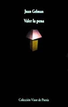 portada Valer La Pena (Visor de Poesía)