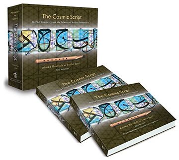 portada The Cosmic Script: Sacred Geometry and the Science of Arabic Penmanship (en Inglés)