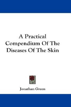 portada a practical compendium of the diseases of the skin