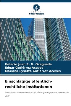 portada Einschlägige öffentlich-rechtliche Institutionen (en Alemán)