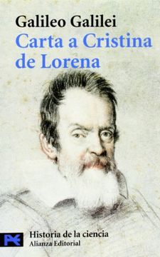 portada Carta a Cristina de Lorena: Y Otros Textos Sobre Ciencia y Religión (el Libro de Bolsillo - Ciencias)