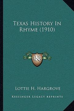 portada texas history in rhyme (1910) (in English)