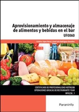 portada Aprovisionamiento Y Almacenaje De Alimentos Y Bebidas En El Bar. UF0060 (Cp - Certificado Profesionalidad)
