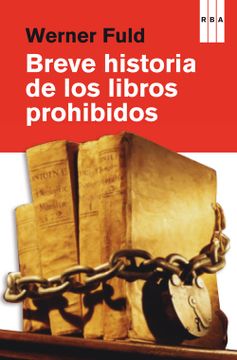 portada Breve Historia de los Libros Prohibidos (in Spanish)