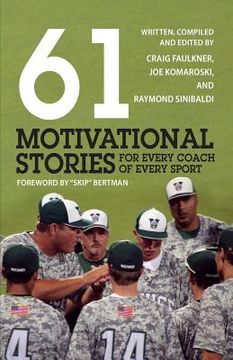 portada 61 Motivational Stories for Every Coach of Every Sport (en Inglés)