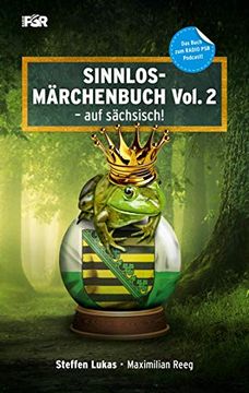 portada Sinnlos-Märchenbuch Vol. 2: - auf Sächsisch (en Alemán)