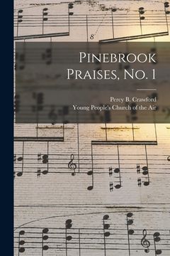 portada Pinebrook Praises, No. 1 (en Inglés)