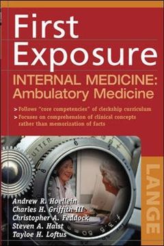 portada First Exposure to Internal Medicine: Ambulatory Medicine (Lange First Exposure) (in English)