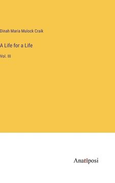 portada A Life for a Life: Vol. III (in English)