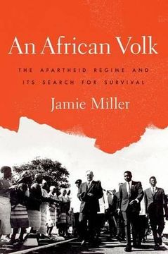 portada An African Volk: The Apartheid Regime and its Search for Survival (en Inglés)