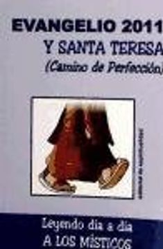 portada Evangelio 2011 y Santa Teresa