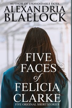 portada Five Faces of Felicia Clarke (en Inglés)
