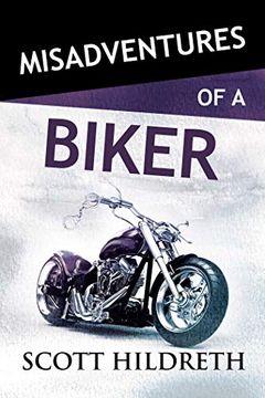 portada Misadventures of a Biker (in English)