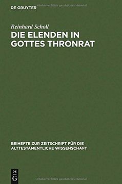 portada die elenden in gottes thronrat: stilistisch-kompositorische untersuchungen zu jesaja 24-27