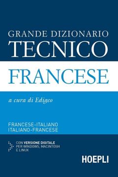 portada Grande Dizionario Tecnico Francese. Francese-italiano, Italiano-francese. Con Cd