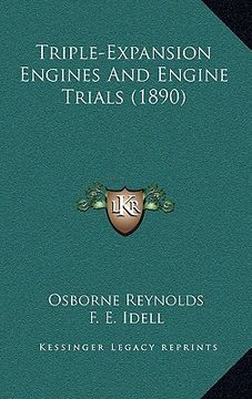 portada triple-expansion engines and engine trials (1890) (in English)