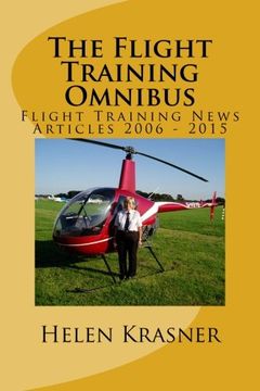 portada The Flight Training Omnibus: Flight Training News Articles 2006 - 2015