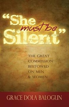 portada She Must Be Silent (en Inglés)