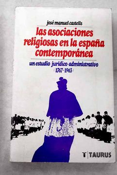 portada Asociaciones Religiosas en la España Contemporanea las 1767 1965